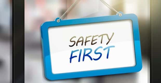 sign that says "safety first"